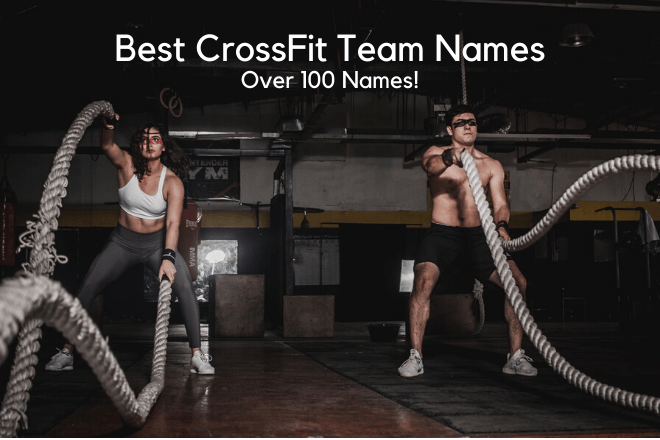 Best CrossFit Team Names